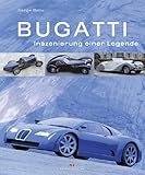 Bugatti: Inszenierung einer Legende