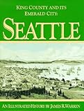 King County and Its Emerald City: Seattle
