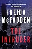 The Intruder: An Unputdownable Psychological Thriller