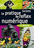 La pratique du réflex numérique