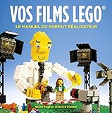 Vos films Lego: Le manuel du parfait réalisateur