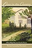 Over in the Country: A Blue Ridge Mountain Family's