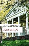 Rosentot: Norma Tanns siebter Fall: 7