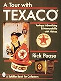 A Tour with Texaco(r)
