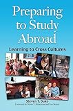 Preparing to Study Abroad: Learning to Cross Cultures