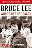 Bruce Lee Words of the Dragon: Interviews and Conversations