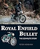 Royal Enfield Bullet: The Complete Story