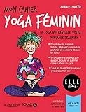 Mon cahier Yoga féminin: Avec 12 cartes feel good