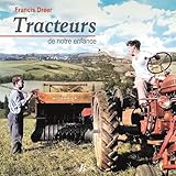 Tracteurs de notre enfance