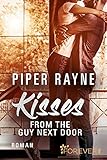 Kisses from the Guy next Door (Baileys-Serie 2): Roman