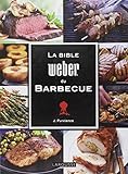 La Bible Weber du barbecue