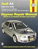 Audi A4: 2002 Thru 2008