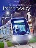 Renaissance d'un tramway