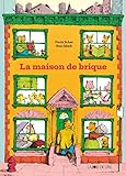 La maison de brique