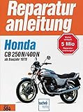 Honda CB 250 N / CB 400 N (2 Zylinder. ab 1978)