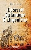 Le secret du fantôme d'Angoulême