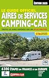 Guide officiel aires de services camping-car: Toutes