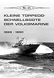 Kleine Torpedoschnellboote der Volksmarine: 1969-1990: