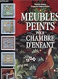 Meubles peints pour chambre d'enfant