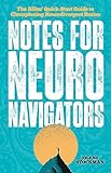 Notes for Neuro Navigators: The Allies' Quick-Start
