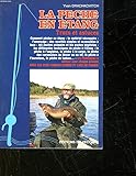 La pêche en étang: Trucs et astuces