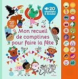Mon recueil de comptines pour faire la fête