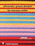 Alexander Girard Designs for Herman Miller
