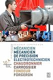 Les métiers créateurs d'équipement: Mécanicien, mécanicien