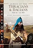 Armies of the Thracians and Dacians, 500 BC to AD 150: