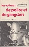 Les Voitures de police et de gangsters