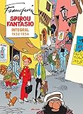 Spirou y Fantasio Integral 3. Franquin 1952-1954