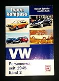 VW Band 2: Personenwagen seit 1945