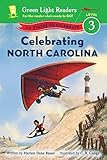 Celebrating North Carolina: 50 States to Celebrate