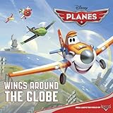 Wings Around the Globe (Disney Planes)