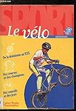 Le vélo: - SPORT, JUNIOR DES 10/11ANS DE LA DRAISIENNE