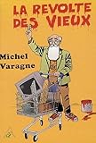 La révolte des vieux