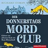 Der Donnerstagsmordclub (Die Mordclub-Serie 1): 2 CDs