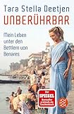 Unberührbar - Mein Leben unter den Bettlern von Benares