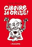 Ciboire de Criss !