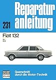 Fiat 132: GL/GLS // Reprint der 9.Auflage 1975