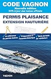 Code Vagnon permis plaisance: Extension hauturière