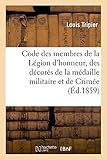 Code des membres de la Légion d'honneur, des décorés