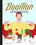 Bouillon: Les recettes culte: 37665