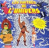 Les Maitres de l'Univers