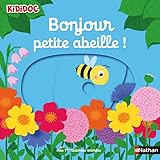 Bonjour petite abeille !: 07