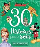 30 histoires pour le soir Disney Junior pour les petits