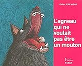 L'agneau qui ne voulait pas être un mouton