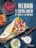 Kebab et berliner à faire à la maison