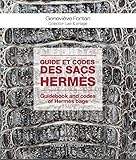 Guide et codes des sacs Hermès