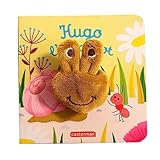 Hugo l'escargot: Livre marionnette pour bébé - dès